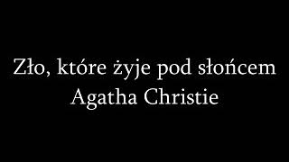 Zło, które żyje pod Słońcem - Agaha Christie