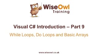 C# Introduction Part 9 - While Loops and Do Loops