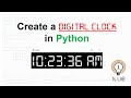 Create a Digital Clock Using Python | tkinter | time | Clock