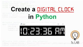 Create a Digital Clock Using Python | tkinter | time | Clock