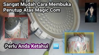 CARA MEMBUKA TUTUP ATAS MAGIC COM COSMOS