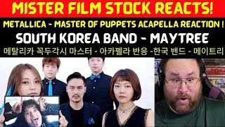 메탈리카 꼭두각시 마스터 - 아카펠라 반응 -한국 밴드 - 메이트리 - Metallica - Master of Puppets (acapella) - MAYTREE REACTION!