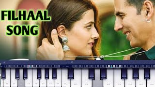 New songs piano music|| Filhaal song instrumental music !! Akshay kumar new song- B Praan |