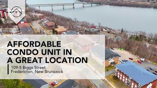 109-5 Biggs Street, Fredericton, New Brunswick