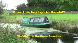 Cruising to Kendal?– Walking the Northern Reaches of the Lancaster Canal.  Tewitfield to Hincaster