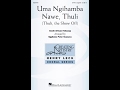 Uma Ngihamba Nawe, Thuli (SATB Choir) - Arranged by Ngqibeko Peter Ncanywa