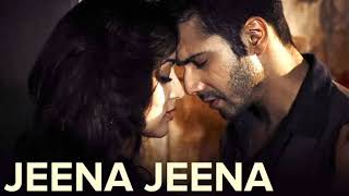 Jeena Jeena from ( Badlapur) love song atif aslam sir song #newsong  #hindisong #gaana #lovesong