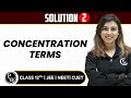 Solution 02 | Concentration Terms | Pure English | 12th JEE/NEET/CUET