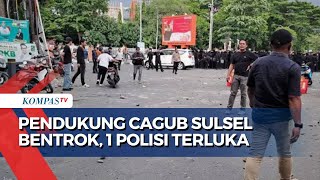 Ricuh! Pendukung Cagub Sulawesi Selatan Bentrok, 1 Polisi Terluka Kena Lemparan Batu