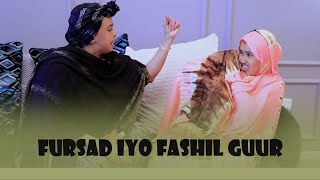 FILM CUSUB FURSAD IYO FASHIL GUUR PART1