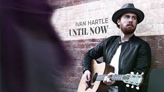 Ivan Hartle - Ain't My Style (Official Audio)