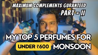 🌧️  Best Monsoon Perfume under INR 600 for Men | Affordable Scents Part 2!