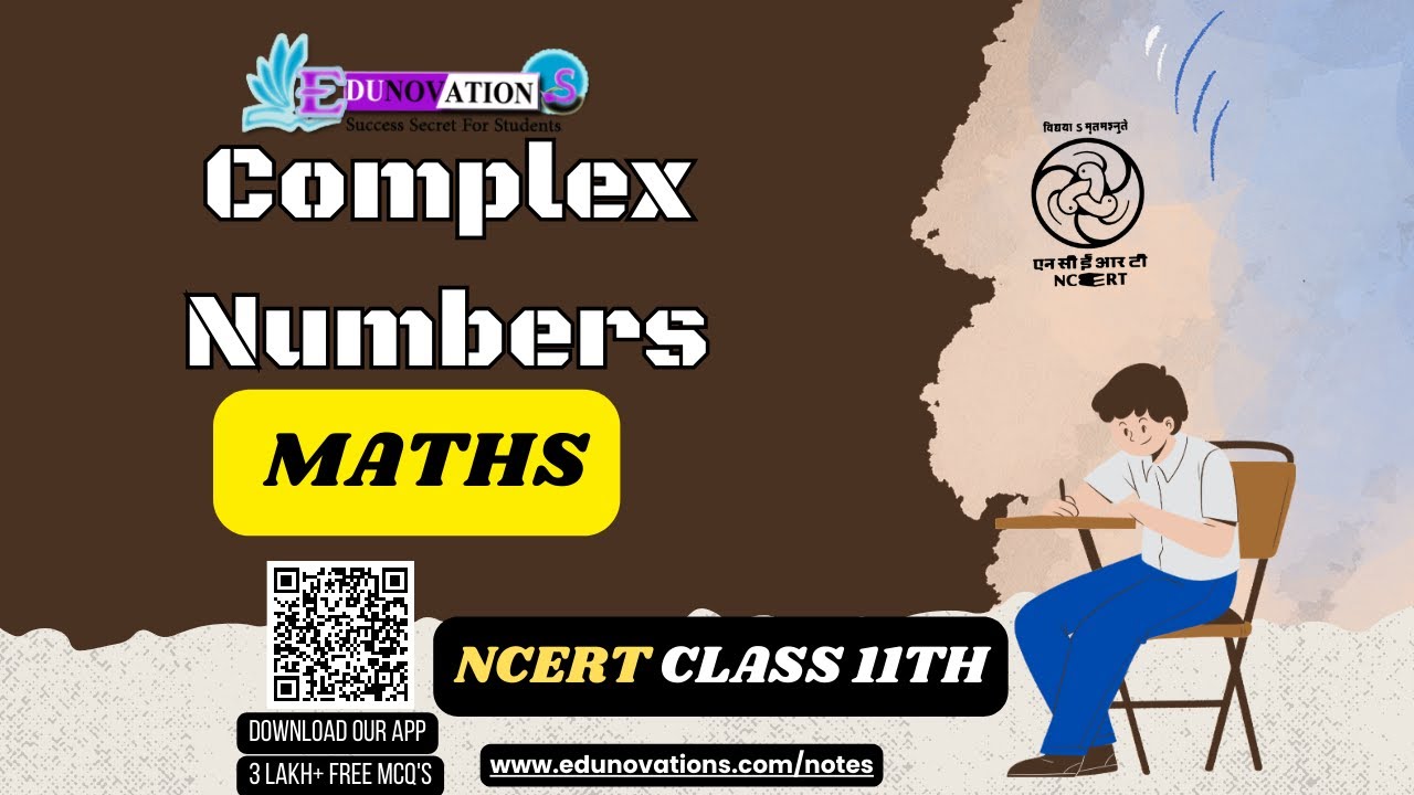 Complex Numbers Ncert Class 11 Maths Cbse Youtube