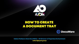 How To Create A New DocuWare Document Tray in DocuWare