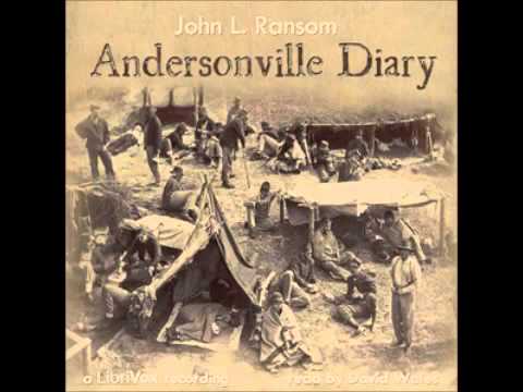 Andersonville Journal, Escape and Death List (FULL audiobook)