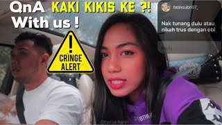 CRINGE ALERT !!! kitaorg jawab semua soalan korang !