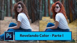 REVELA EN COLOR COMO UN PROFESIONAL USANDO PHOTOSHOP