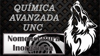 5. Química Avanzada - UNC (Nomenclatura Inorgánica)