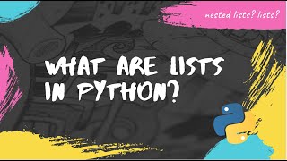 what are lists and nesting lists in python? l programming kids