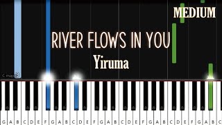River Flows in You - Yiruma | MEDIUM Piano Tutorial