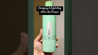 Clarifying \u0026 Exfoliator Lotion 1.0 by Clinique #lareinevlogs #dryskin #toner #skincareroutine #short