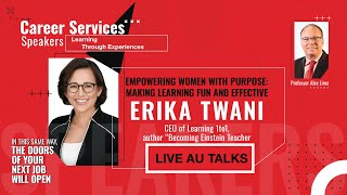 AU Talks | Erica Twani: Making Learning Fun & Effective - Live at Atlantis University