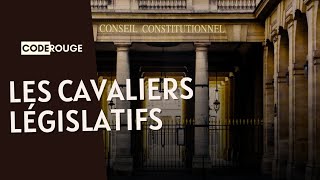 Cavalier législatif : explication