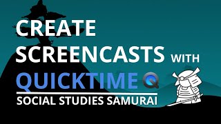 Screencasting Made Easy with Quicktime