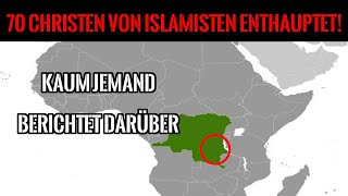 70 Christen wurden vor einigen Tagen brutal von Islamisten enthauptet! Die Presse schweigt darüber