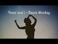 Tones And I - Dance Monkey (Lyrics) Lirik Sub Indo