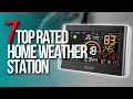 📌 Top 7 Best Affordable Home Weather Stations -