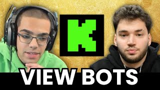 Kick Has A VIEW-BOT Problem