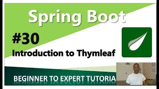 Spring Boot Tutorial 30 - Introduction to Thymeleaf