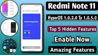 Redmi Note 11 HyperOS 1.0.2.0 India Top 5 Hidden Features/Enable Now, Amazing System Ui \u0026 Layout