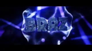 #107 INTRO FOR BRAZ