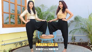 Mungda | Total Dhamaal | Dance With Amruta