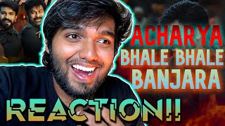 Bhale Bhale Banjara | REACTION!! |Acharya | Megastar Chiranjeevi, Ram Charan | Koratala Siva | Mani