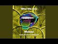 Who We Are