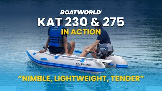 Boatworld KAT 275 \u0026 230 Inflatable Boats