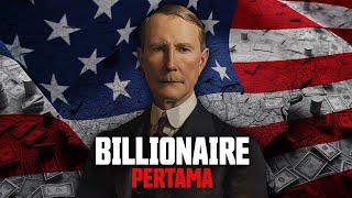 John D. Rockefeller - Bilionair Pertama AS