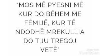 Mos me pyesni me kur do te behesh me femije,? Uroj te ndodhi,! Histori e vertete!