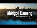 Simanjuntak Stars - Mangoli Damang (Official Lyric Video)