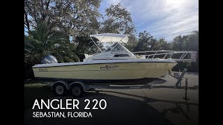 [UNAVAILABLE] Used 2000 Angler 220 in Sebastian, Florida