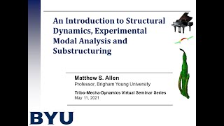 An Introduction to Structural Dynamics, Experimental Modal Analysis and  Substructuring