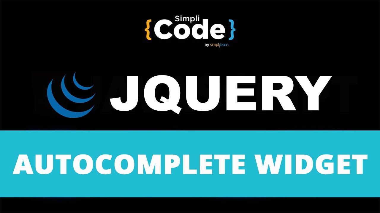 Autocomplete Widget In JQuery | JQuery Widget Tutorial | JQuery ...