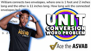 ASVAB Arithmetic Reasoning and Math Knowledge - Unit Conversion Word Problem (Answer Explained)