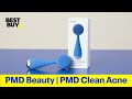 PMD Beauty | Clean Acne Smart Cleansing Device Demo – From Best Buy