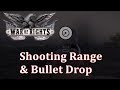 War of Rights - Shooting Range and Bullet Drop