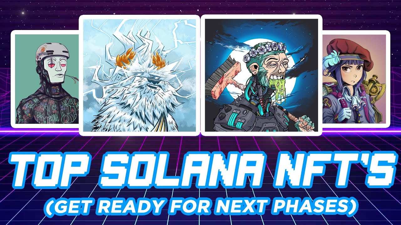 Top Solana NFT's With Major Updates - YouTube