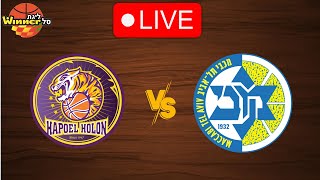 🔴 Live: Hapoel Holon vs Maccabi Tel Aviv | Live Play By Play Scoreboard